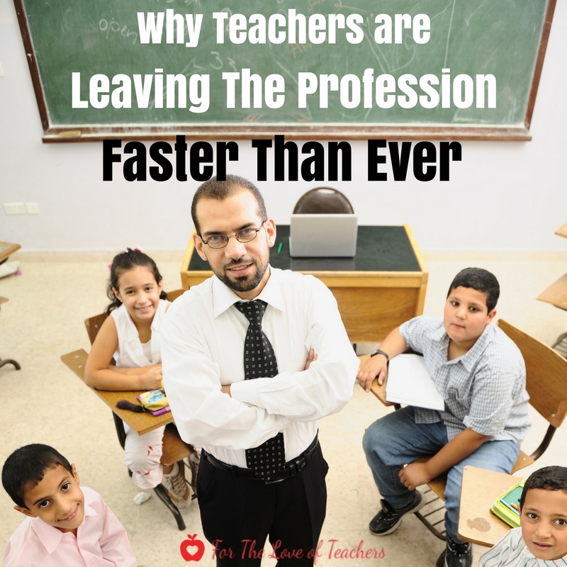 Why Teachers Are Leaving The Profession Faster Than Ever For The Love