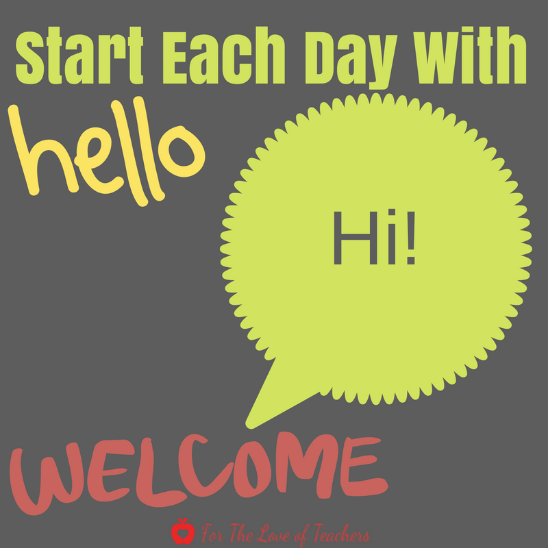 Start Each day with hello