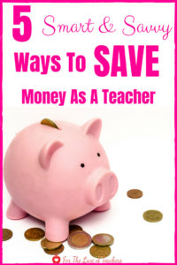 Teacher Money Saving Tips