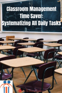 Blog Post Pin:Classroom Management Time Saver: Systematizing All Daily Tasks