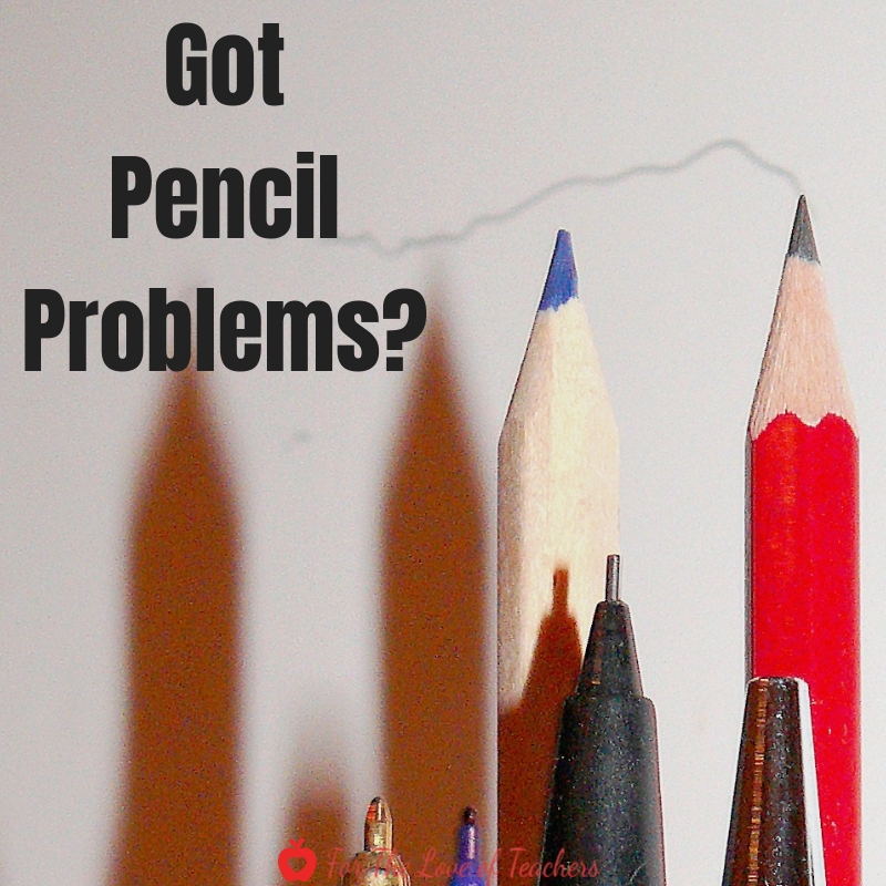 Blog Post: For The Love of Teachers- Just Give Them A Darn Pencil