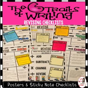 https://www.teacherspayteachers.com/Product/Revising-Checklist-Posters-Sticky-Notes-Six-Traits-of-Writing-4465318