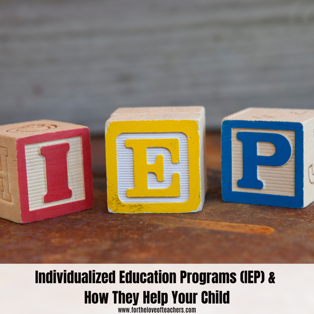 Individualized Education Programs (IEP) & How They Help Your Child ...