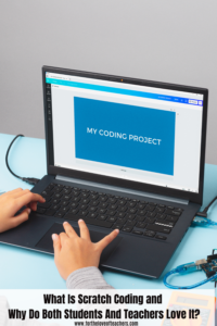 What Is Scratch Coding And Why Do Both Students And Teachers Love It?